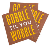 Thanksgiving/Fall Cocktail Napkins Gobble Til You Wobble20ct